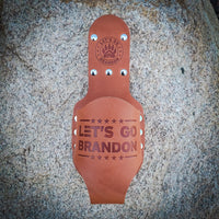 Let's Go Brandon Beer Bottle holster - Just In Case Holsters
